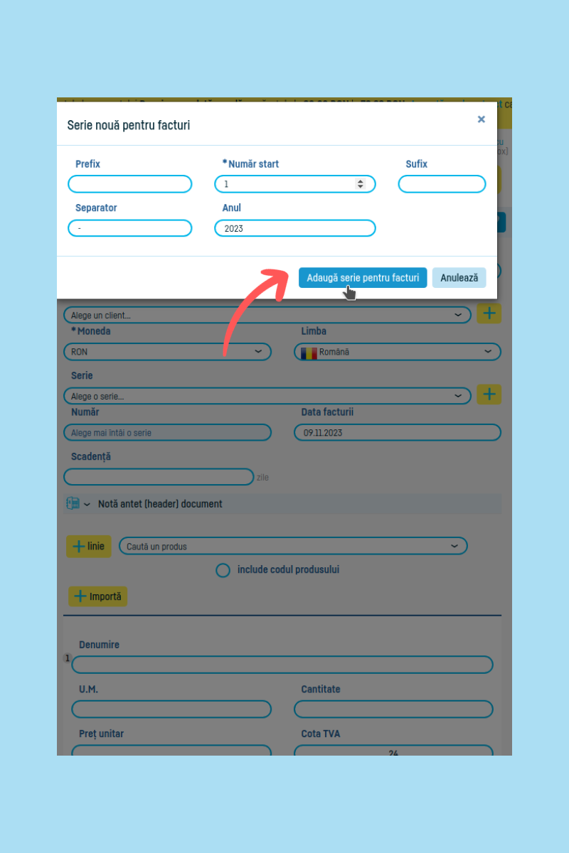 Cum generezi și transmiți e-Factura în SPV ANAF - pasul 11